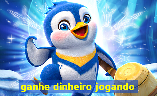 ganhe dinheiro jogando